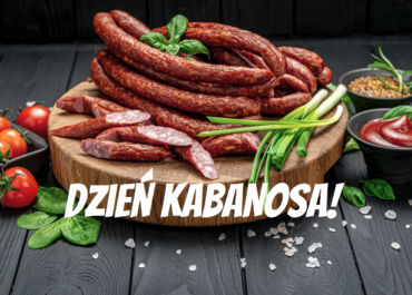 DZIEŃ KABANOSA